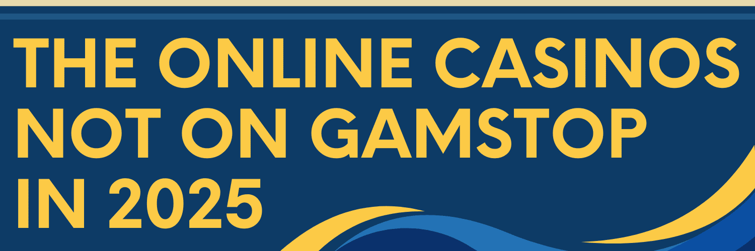 Explore the World of Online Casinos Not with GamStop -148270700